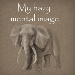 My hazy mental image